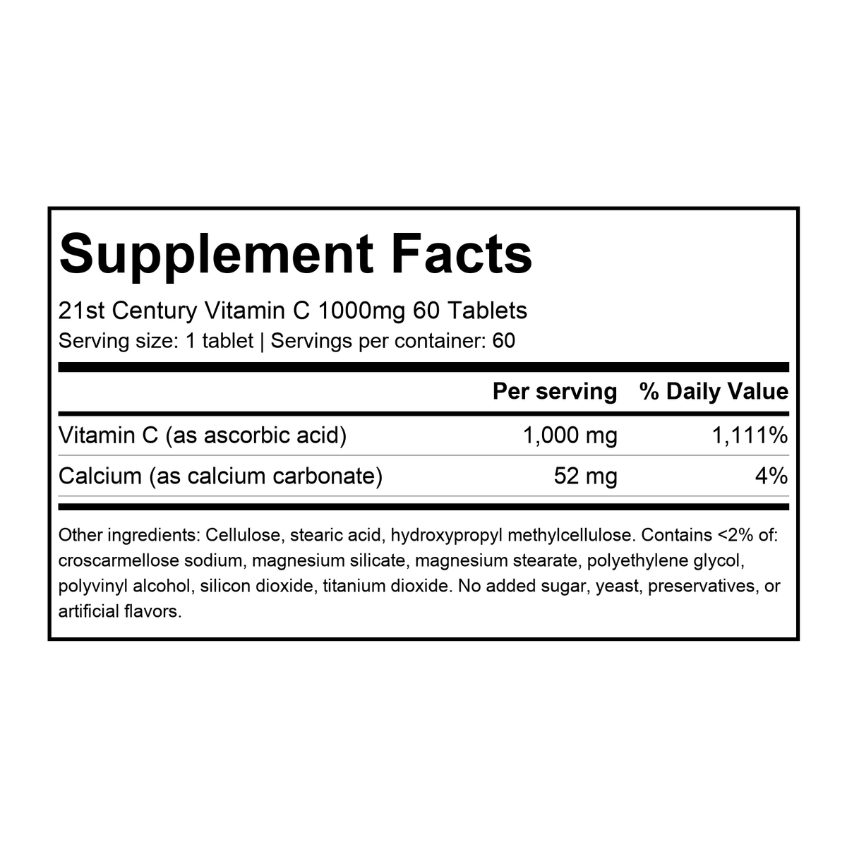 Supplement facts for 21st Century Vitamin C 1000mg 60 Tablets